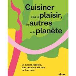 New ÉDITIONS EUGEN ULMER Cuisiner plaisir et planète Editions Ulmer