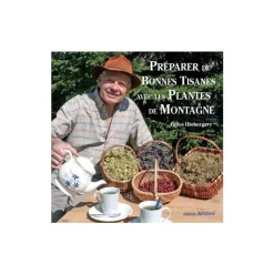 Online ÉDITIONS ARTHEMA Le livre " Preparer de bonnes tisanes avec les plantes de montagnes