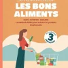 Hot ÉDITIONS THIERRY SOUCCAR Livre J'apprends à choisir les bons aliments d'Angélique Houlbert aux - 96 pages