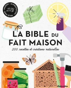 Outlet ÉDITIONS RUSTICA Livre La bible du fait maison aux - 400 pages