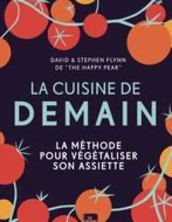 Sale ÉDITIONS LA PLAGE Livre La cuisine de demain sera végan aux - 352 pages