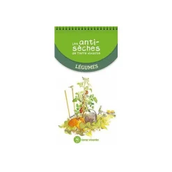 Hot ÉDITIONS TERRE VIVANTE Livre "Les anti-sèches de Terre Vivante - Légumes" aux