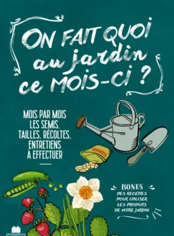 Sale ÉDITIONS MASSIN Livre "On fait quoi au jardin ce mois-ci ?"