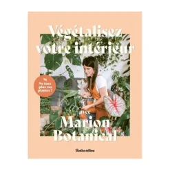 New ÉDITIONS RUSTICA Végétalisez votre intérieur " aux